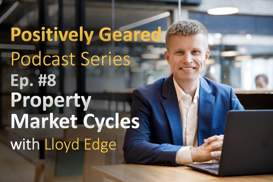 Episode 8: Property Market Cycles