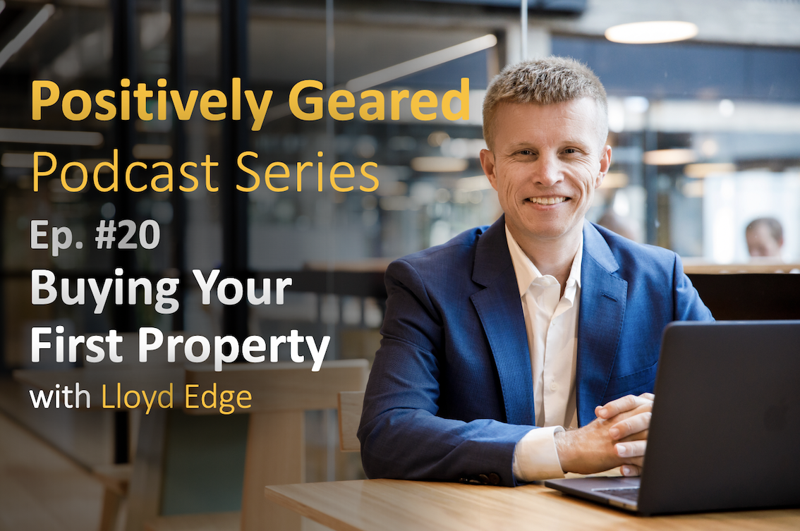 Episode 20: Buying Your First Property