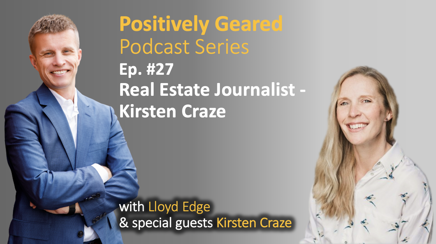 Episode 27: Real Estate Journalist – Kirsten Craze